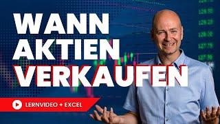 Wann Aktien verkaufen? Solltest Du Kursgewinne realisieren oder deine Aktien einfach liegen lassen?