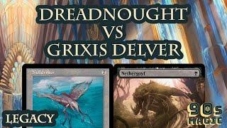 Grixis Delver vs Phyrexian Dreadnought Combo [MTG Legacy]