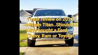 1 year review on the 2021 Nissan Titan Pro 4X, Do I regret it? Is it really that good?