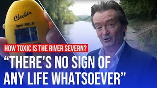 How toxic are Britain's rivers? Feargal Sharkey tests the River Severn with LBC