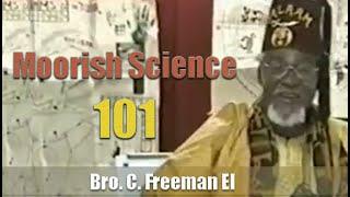 Bro. C. Freeman El | Moorish Science 101 (Intro by Bobby Hemmitt) 7Jul02  Decatur, GA