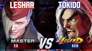 SF6 ▰ LESHAR (Ed) vs TOKIDO (Ken) ▰ High Level Gameplay