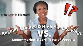 Regular Savings vs High-Yield Savings vs Money Market vs CD⎟4 Types of Savings Accounts (explained)