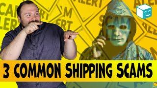 Shipping Scams: 3 Common Shipping Scams For eCommerce Sellers To Watch Out For!