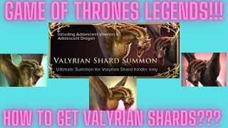 Game of Thrones Legends PRO TIP #17 HOW TO GET VALYRIAN SHARDS!!!