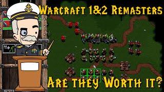 Warcraft 1 and 2 Remasters are they Worth it?