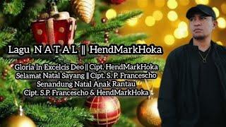 Lagu NATAL HendMarkHoka { OFFICIAL MUSIK AUDIO }