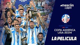 LA PELÍCULA DE LA COPA AMERICA USA 2024 │ @mesconcorps