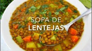 SOPA DE LENTEJAS CON VERDURAS (muy deliciosa & saludable)  - Recetas fáciles Pizca de Sabor