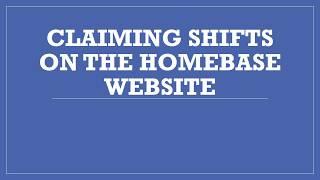 HOMEBASE   Web App Video   Claiming Shifts