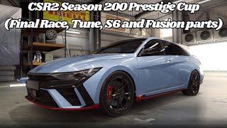 CSR2 Season 200 Prestige Cup (Final Race, Tune, S6 and Fusion parts)