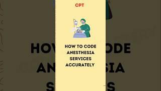 Anesthesia Coding Made EASY! | CPC Exam Prep #shorts