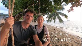 Vlog # 16 Koh Chang