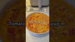 How to cook tomatoes with egg soup | Chinese food. #cooking #soupstock