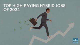 Top High-Paying Hybrid Jobs | The Business Journals