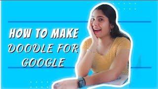 How to make - Doodle for google  ( learn in detail) !