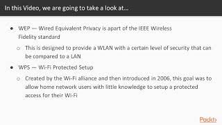 Kali Linux 2017 Wireless Penetration Testing for Beginners: Wireless Security Protocol| packtpub.com