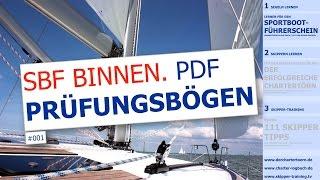 PDF-Prüfungsbögen: Sportbootführerschein Binnen. SBF-Binnen Prüfungsfragen