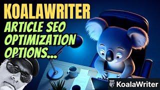 Which KoalaWriter SEO Optimization option scores best?