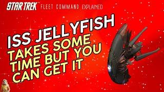 ISS Jellyfish | How to play Star Trek Fleet Command | Outside Views STFC