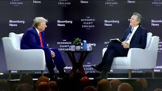 President Trump's Interview with Bloomberg at The Economic Club of Chicago