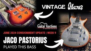 Vintage Ibanez x Zemaitis x Pastorius | June 2024 Guitar Auction Consignment Update | Week 9