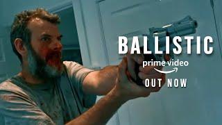 BALLISTIC [2024] | Official Trailer | Crime-Thriller