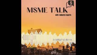 MSME TALK - Podcast Trailer teaser !