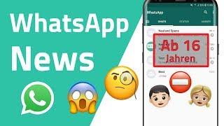 WhatsApp erst ab 16! Sprachnachrichten vor dem Abschicken anhören und weitere neue Features!