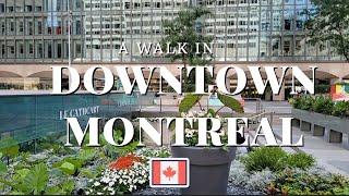 Discover Downtown Montreal: Summer 2022 Walk [4K]