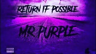 Mr purple - Return if possible (R.i.P) #Mrpurplemusic  #Barbadosdancehall #purple #mindfulness #Pine