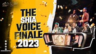 THE SHIA VOICE 2023 GRAND FINALE 4K | The Shia Voice Season 2 Final | Episode 10