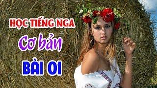 Bài 01: Mỗi ngày 5 câu giao tiếp | Học Tiếng Nga cơ bản