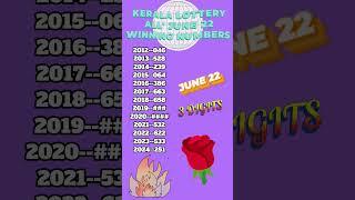 KERALA LOTTERY ALL' JUNE 22 WINNING NUMBERS