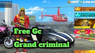 Wow Amazing free GC 500 Grand criminal 150 Free case open 125000 10x box