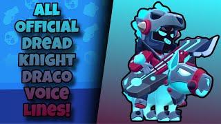 Dread Knight Draco Voice Lines | Brawl Stars