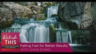 Episode 75: Failing Fast for Better Results with Diana Zhang from Neighbor Share