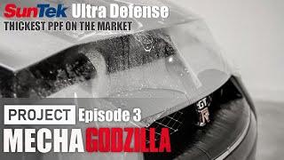 THE THICKEST PPF ON THE MARKET - Project Mecha Godzilla Episode 3 |  SunTek Ultra Defense