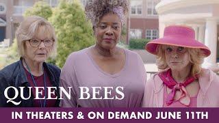 Queen Bees | New Trailer | In Theaters & On Demand