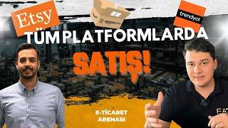 E-TİCARET ARENASI/ Tahir Otlu "Tüm Platformlarda Satış!"