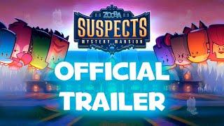 Suspects: Mystery Mansion - Launch Trailer