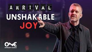 The Advent of Joy: Unshakable Joy | A Message from Pastor Matt Anderson