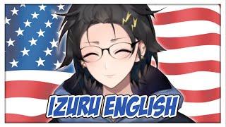 Izuru English at its finest