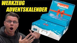 MAKITA Adventskalender 2025 - ICH habe ERWARTET, aber ... !