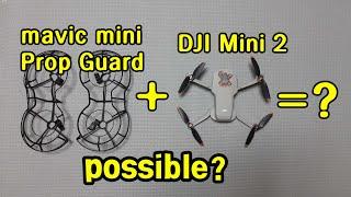 매빅미니용 프롭가드, 미니2와 호환이 될까요? (Will the Mavic Mini Prop Guard fit the DJI Mini 2?)