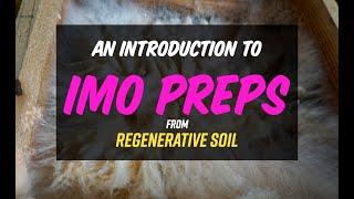 An Introduction to KNF IMO Preps | Regenerative Soil with Matt Powers EXCERPT