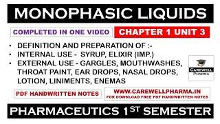 Monophasic Liquids (complete) | Syrup | Elixir | Liniments | Ch 1 U 3 | Pharmaceutics | B Pharmacy