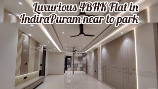 Most Beautiful 4BHK Flat in Indirapuram, Ghaziabad Near to Swarn jayanti park