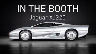 In the Booth with Jimmy // The Jaguar XJ220