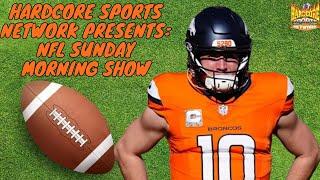 Hardcore Sports Network Presents: NFL Sunday Morning Show | S3: Ep 12